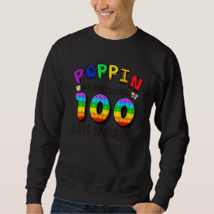 100th Day Poppin My Way Through 100 Days Of School Sweatshirt