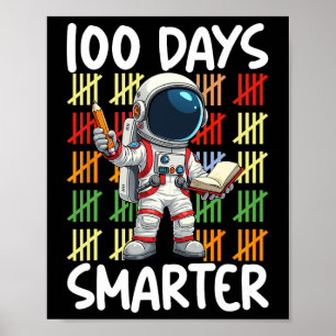 100th Day School Space Lover 100 Days Smarter Boys Poster