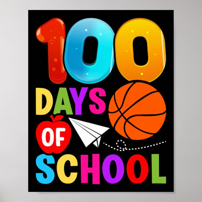 100th Day Student Boys Girls Bysketbyll 100 Days O Poster (Front)