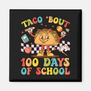 100th Day Teacher Taco Bout Retro Groovy 100 Days  Magnet