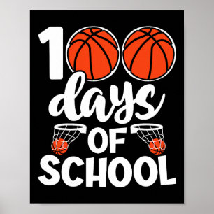 100th Days Of School Bysketbyll Kids Boys Novelty Poster