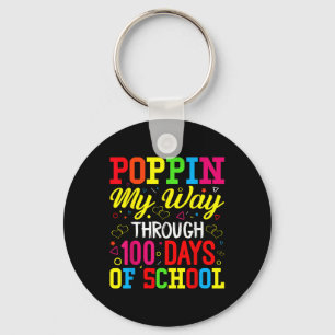 100th Days School Poppin My Way Through 100 Days O Key Ring