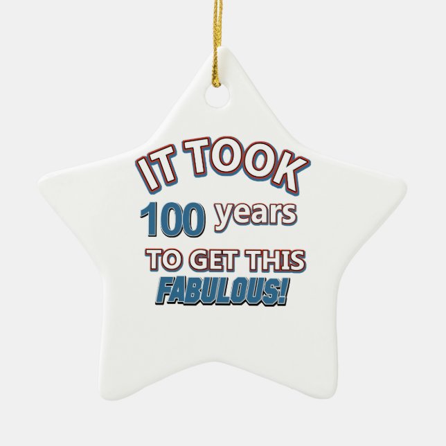 100th year birthday designs ceramic ornament (Front)