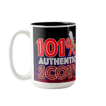 101% Authentic Scot