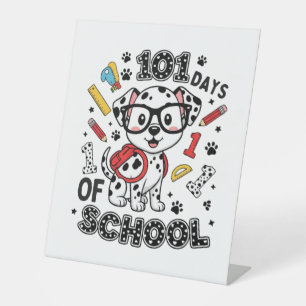 101 Days of School Dalmatian Puppy Pedestal Sign
