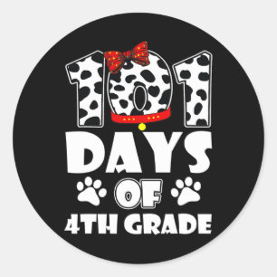 101 Days School 4th Grade Dog 100 Days Smarter Stu Classic Round Sticker