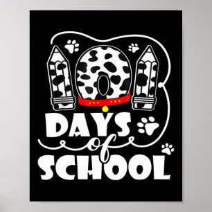 101 Days School Cute Dog 100 Days Smarter Student Poster