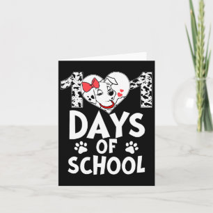 101 Days School Cute Dog Happy 100 Days Teacher St Card