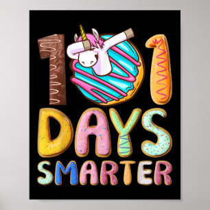101 Days Smarter 101st Day School Dabbing Unicorn Poster