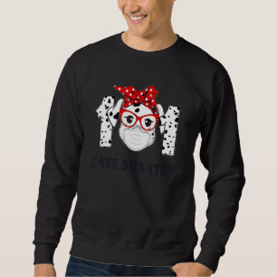 101 Days Smarter Dalmatian Dog Face Mask 100th Day Sweatshirt