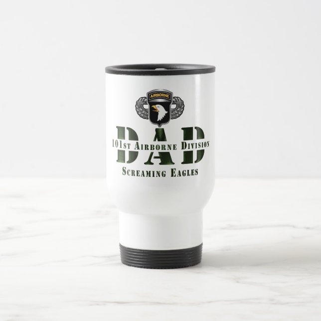 101st Airborne Division “DAD”  Travel Mug (Center)