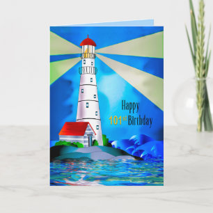 101st Birthday Lighthouse Beacon of Light for Sea Card