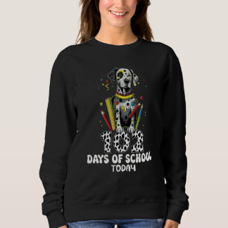 102 Days Of School Dalmatian Dog 102 Day Smarter K Sweatshirt