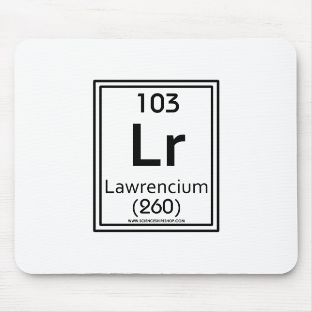 103 Lawrencium Mouse Pad (Front)