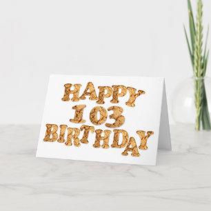 103rd Birthday card for a cookie lover