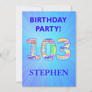 103rd Birthday Party Invitation Add a Name