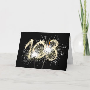 103rd Birthday Sparklers on Black Card