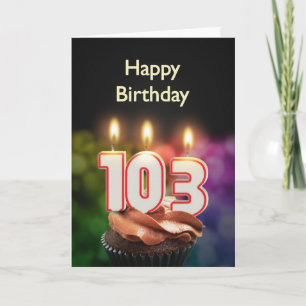103rd Birthday with cake and candles Card