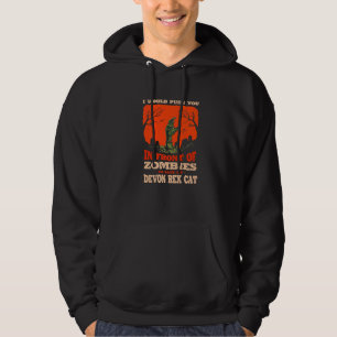10548100043^Push You In Zombies To Save My Devon R Hoodie