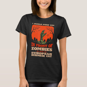 10548100065^Push You In Zombies To Save My Europea T-Shirt