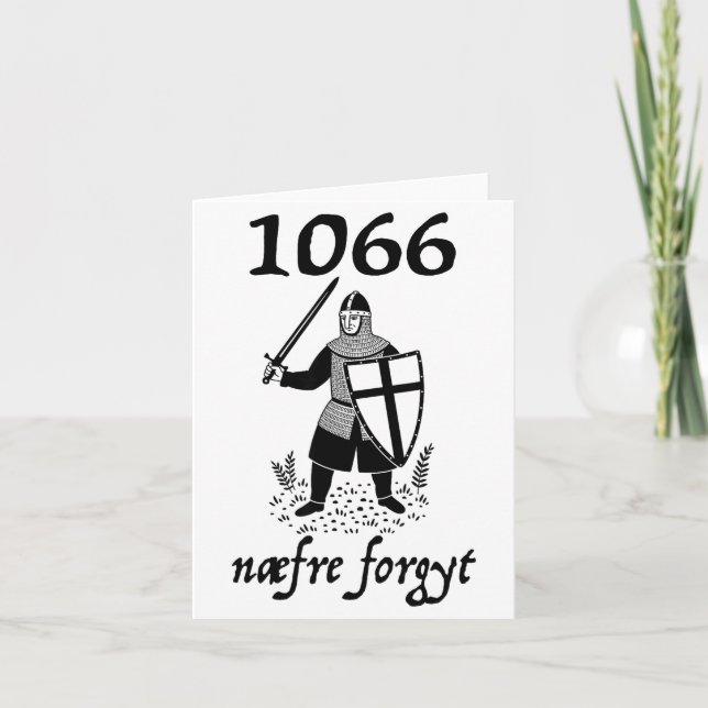1066 Never Forget Naefre Forgyt Funny English Hist Card (Front)