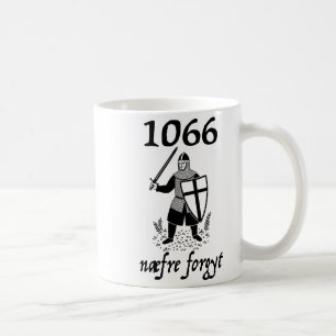1066 Never Forget Naefre Forgyt Funny English Hist Coffee Mug