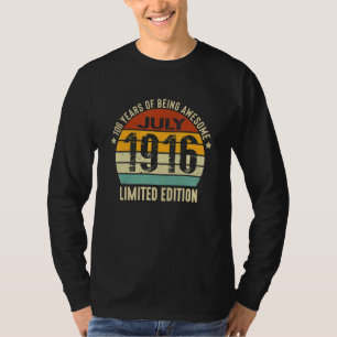 106 Years Of Being Awesome July 1916 T-Shirt