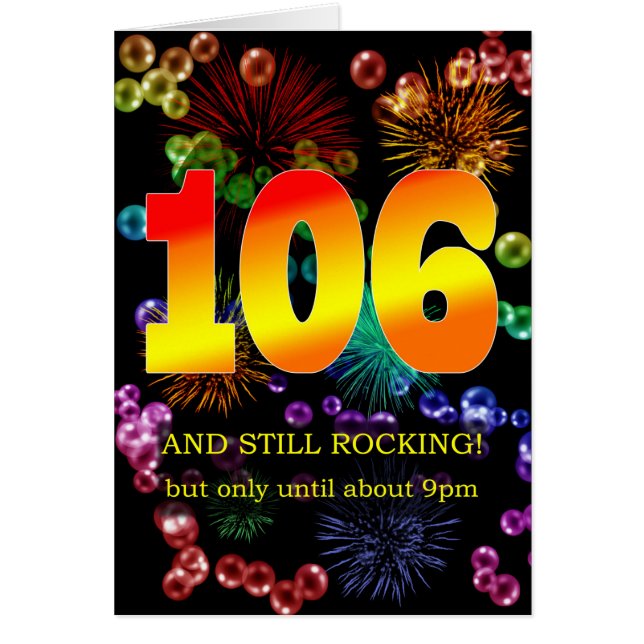 106th Birthday Still Rocking (Front)