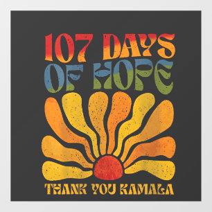 107 Days of Hope Thank you Kamala