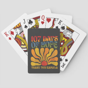 107 Days of Hope Thank you Kamala Playing Cards
