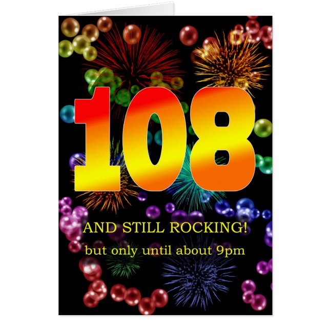 108th Birthday Still Rocking (Front)