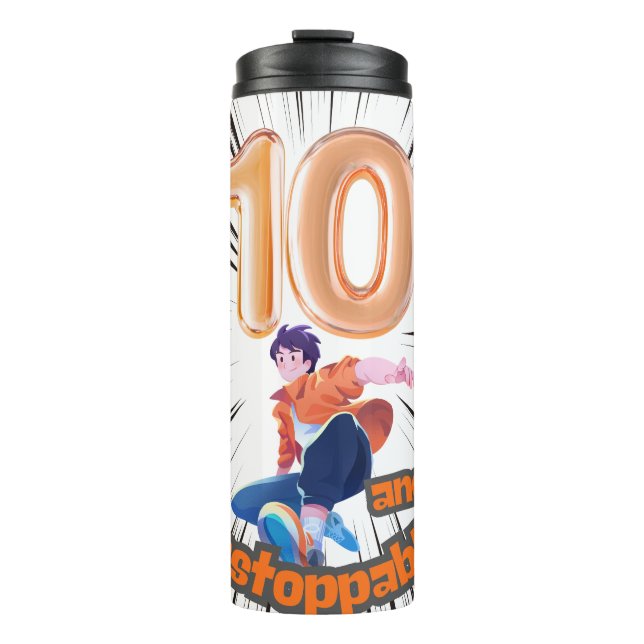10 and Unstoppable Boys’ Birthday Thermal Tumbler (Front)