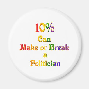 10%  Can Make Or Break Magnet