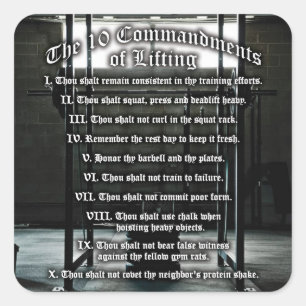 10 Commandments of Lifting Square Sticker