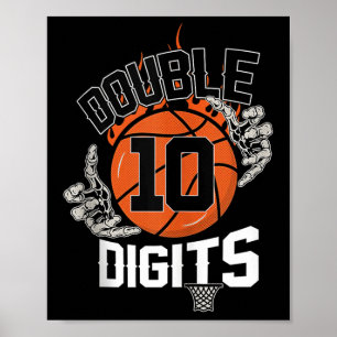 10 Double Digits Ten Basketball 10 Year Old Birthd Poster