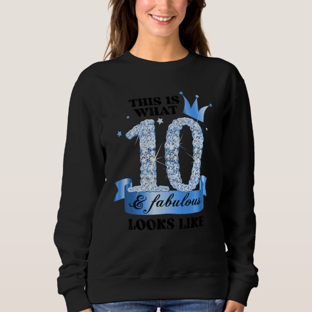 10 & Fabulous I Blue White Party Group Candid Phot Sweatshirt (Front)