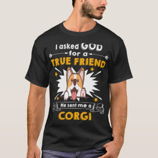 10 He Sent Me A Corgi T-Shirt