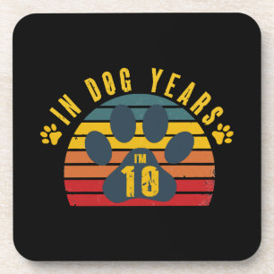 10 In Dog Years Coaster