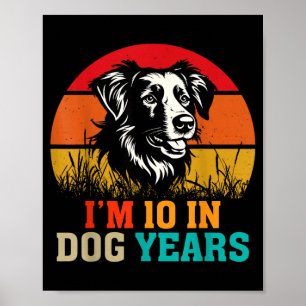 10 In Dog Years Funny 70th Birthday Dog Lover Poster