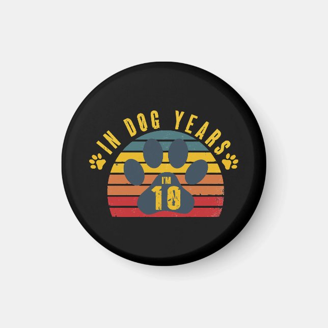 10 In Dog Years Magnet (Front)