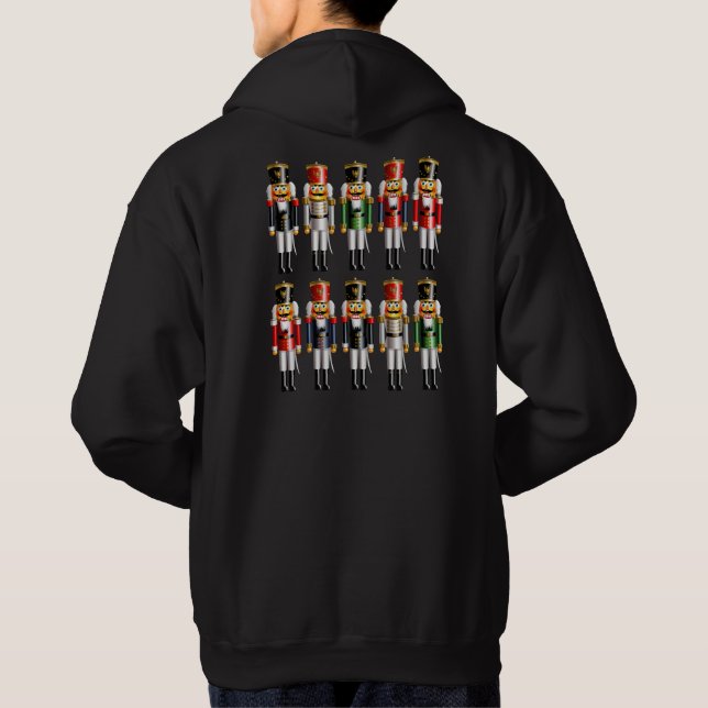 10 Nutcracker Toy Soldiers And A Nutcracker King Hoodie (Back)