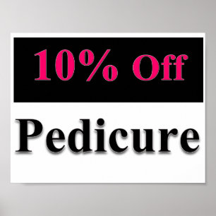 10% Off Pedicure Poster Matte