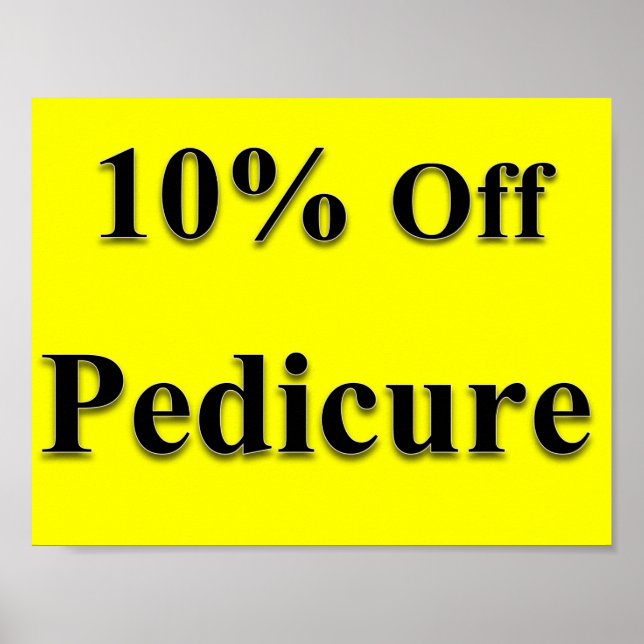10% Off Pedicure Poster Matte (Front)