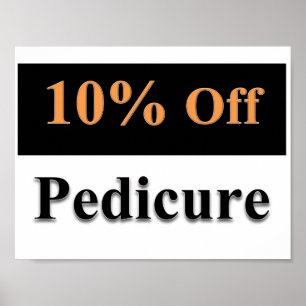10% Off Pedicure Poster Matte