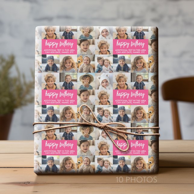 10 Photo Border Birthday Text Centre - Pink Wrapping Paper (Custom Photo Collage Wrapping Paper - All Occasion)