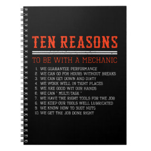 10 Reasons To Be With A Mechanic Fixing Cars Notebook