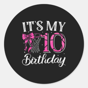 10 ten birthday coquette basketball girl bday pink classic round sticker