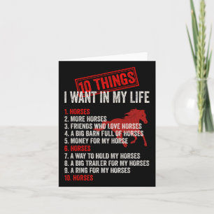 10 Things I Want To My Life With Horses  Card