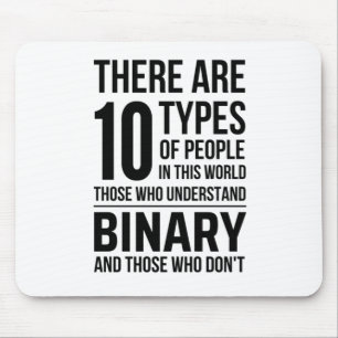 10 Types of People in this World Those Who Underst Mouse Pad
