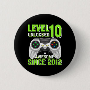 10 Unlocked Awesome 2012 Video Game 10th Birthday  6 Cm Round Badge